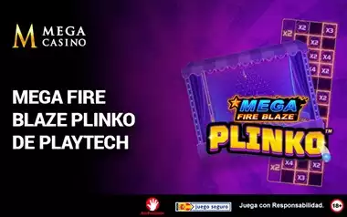 Mega Fire Blaze Plinko de Playtech: Personaliza tu suerte