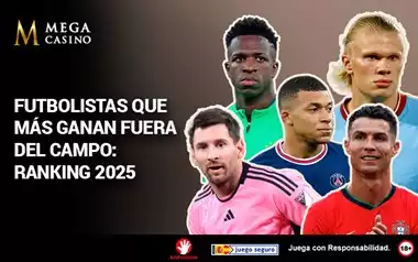 Los futbolistas que más ganan fuera del campo: ranking 2025