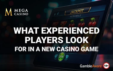 What Experienced Players Look for in a New Casino Game