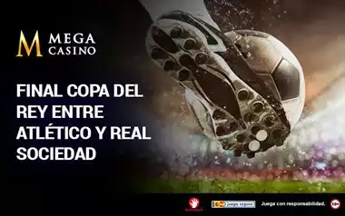 Final Copa del Rey Atletico y Real Sociedad