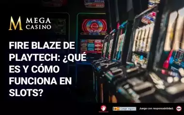Fire Blaze de Playtech Que Es y Como Funciona en Slots