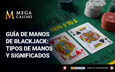 Guia de Manos de Blackjack Tipos de Manos y Significados