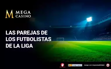 Las Parejas de los Futbolistas de La Liga