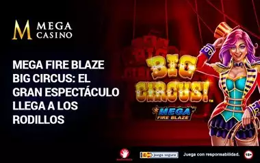 Mega Fire Blaze Big Circus El Gran Espectaculo Llega a los Rodillos