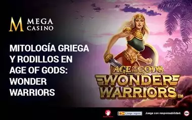 Mitologia Greiga y Rodillos en Age of Gods Wonder Warriors