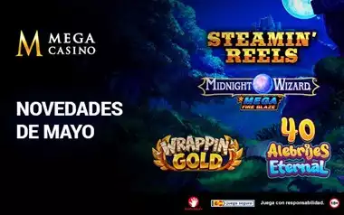 Novedades de Mayo Mega Casino