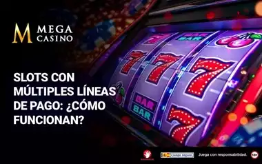 Slots con Multiples Lineas de Pago Como Funcionan
