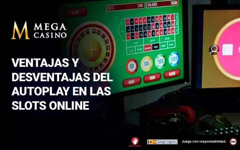 Autoplay Ventajas y Desventajas del Autoplay en las Slots Online
