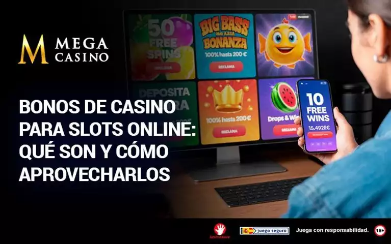 Bonos de Casino Para Slots Online Que Son y Como Aprovecharlos