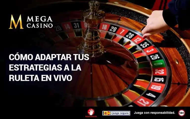 Como Adaptar tus Estrategias a la Ruleta en Vivo