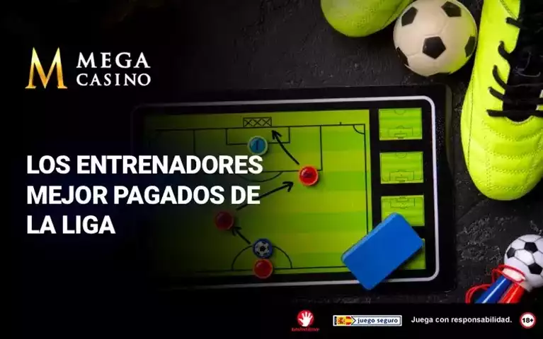 Los Entrenadores Mejor Pagados de La Liga