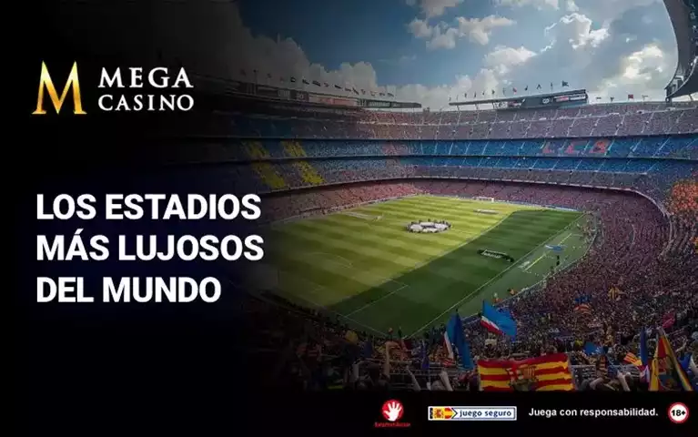 Los Estadios Mas Lujosos del Mundo