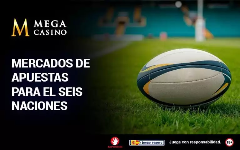 Mercados de Apuestas Para el Seis Naciones