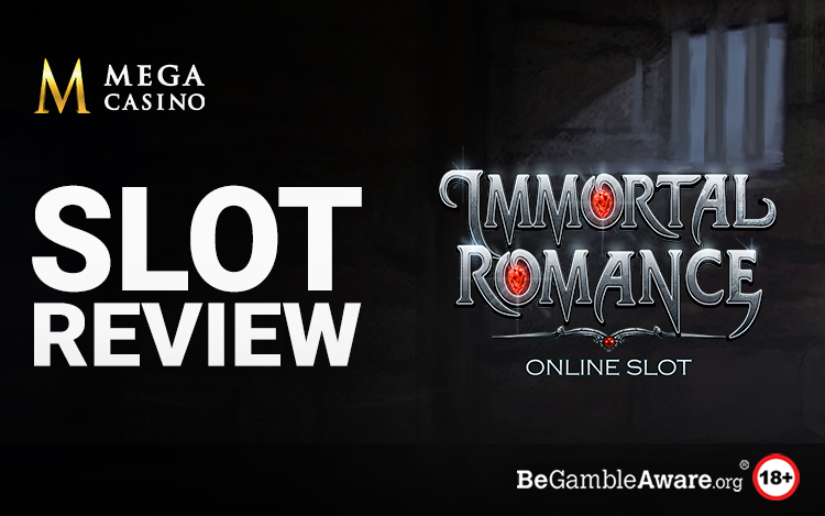 Immortal Romance Slot Review