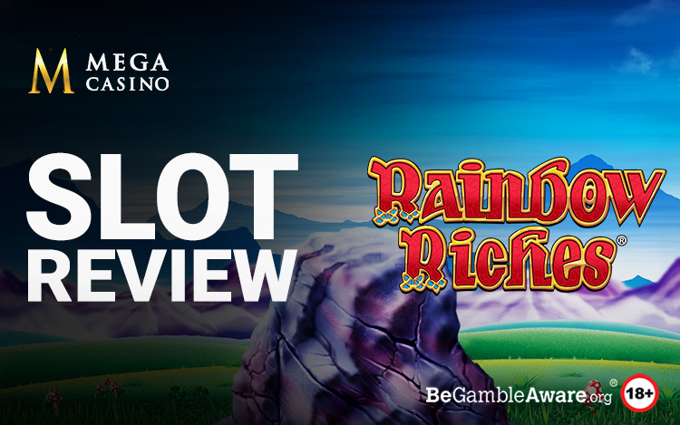 Rainbow Riches Slot Review