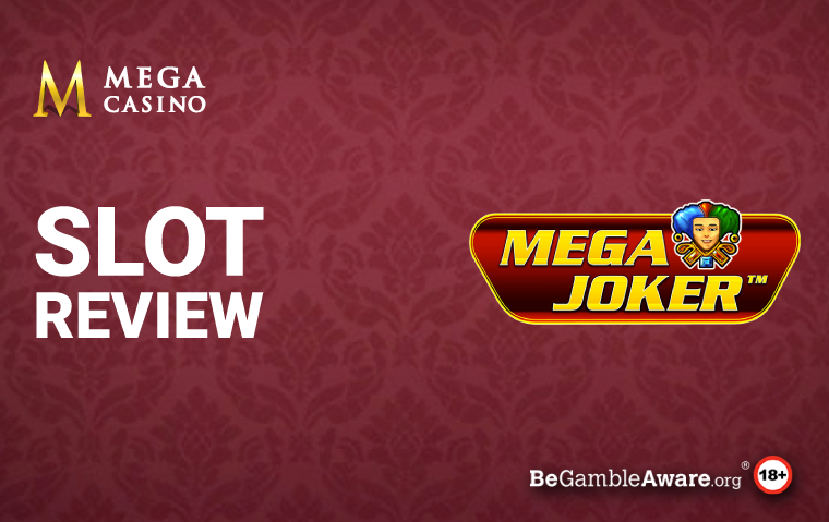 Mega Joker Slot Review