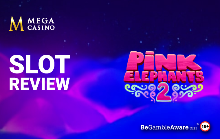 Pink Elephants 2 Slot Review