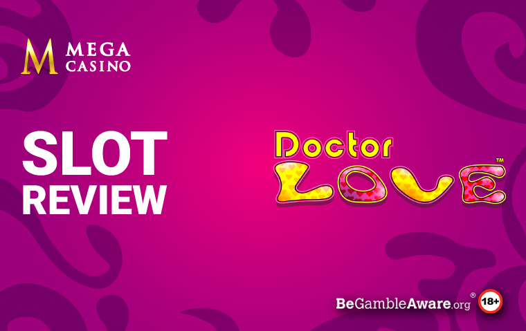 Doctor Love Slot Review