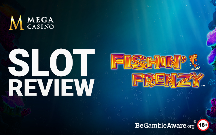 Fishin Frenzy Slot Review