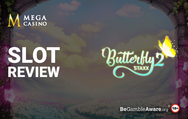 Butterfly Staxx 2 Slot Review 