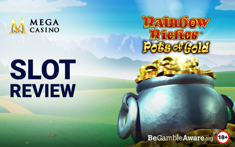 Rainbow Riches Pots of Gold Slot Review