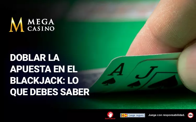 Doblar La Apuesta En El Blackjack Lo Que Debes Saber