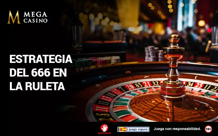 estrategia 666 ruleta como funciona