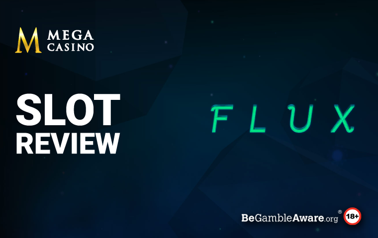 Flux Slot Review