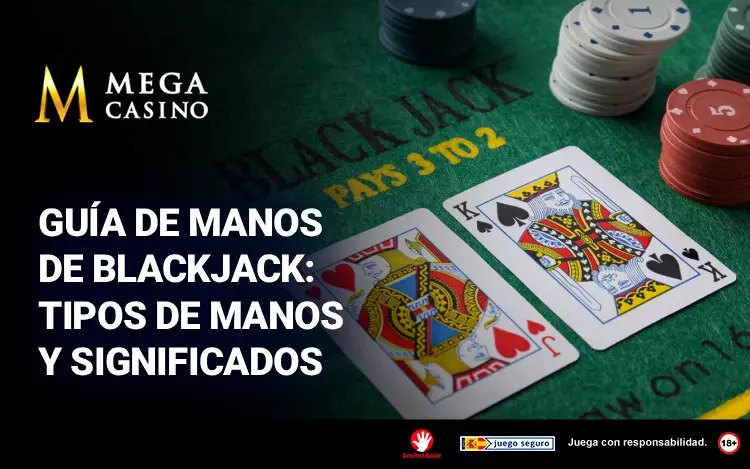 Guia de Manos de Blackjack Tipos de Manos y Significados