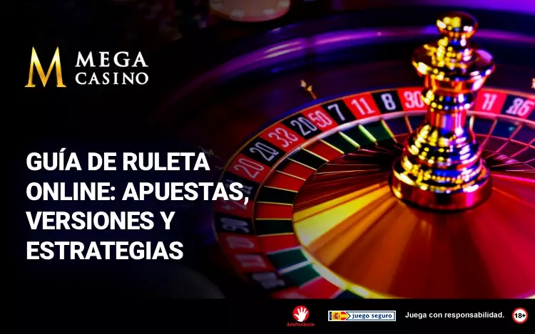 Guia de Ruleta Online Apuestas Versiones y Estrategias