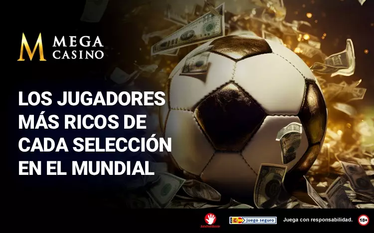 Los Jugadores Mas Ricos de Cada Seleccion en el Mundial
