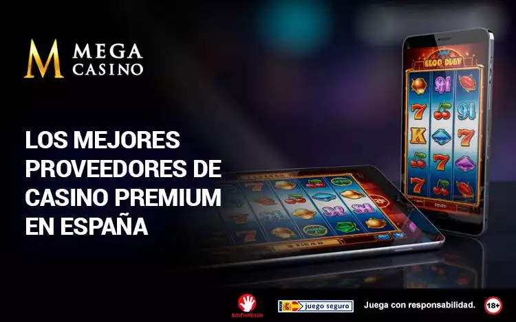 Los Mejores Proveedores de Casino Premium en Espana