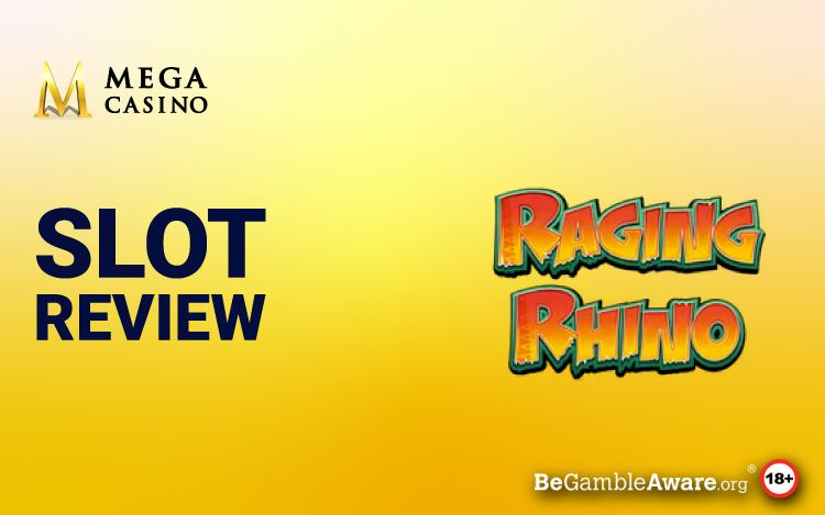 Raging Rhino Slot Review