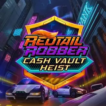 Redtail Robber Cash Vault Heist Slot Online