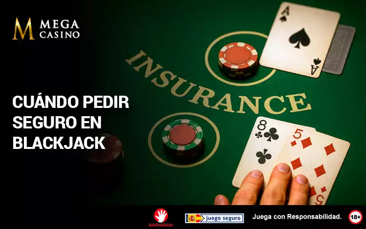 cuando pedir seguro en blackjack