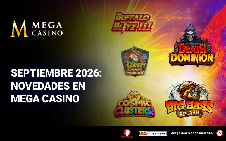 Septiembre 2026 Novedades en Mega Casino