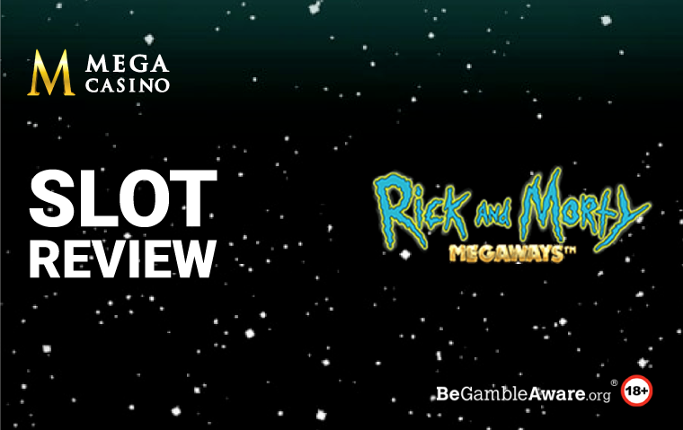 Rick and Morty Megaways Slot Review