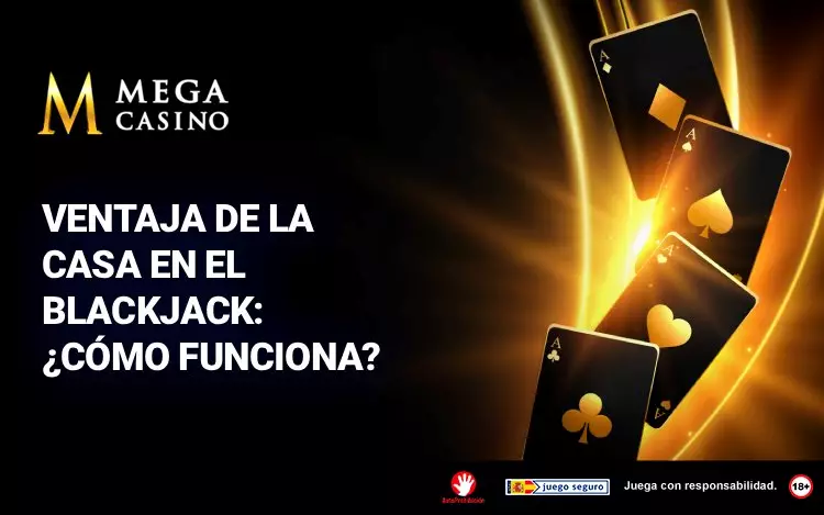 Ventaja de la Casa en el Blackjack Como Funciona