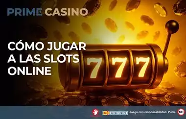 Cómo Jugar a las Slots Online