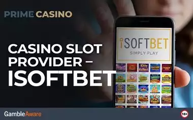 Casino Slot Provider – iSoftBet