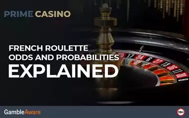 French Roulette Odds and Probabilities Explained