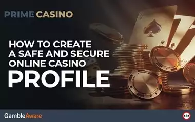 How to Create a Safe and Secure Online Casino Profile
