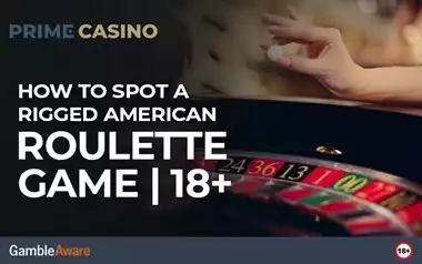 How to Spot a Rigged American Roulette Game | 18+