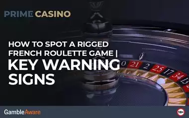 How to Spot a Rigged French Roulette Game | Key Warning Signs