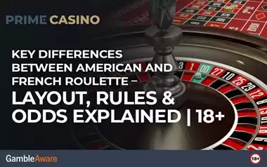 Key Differences Between American and French Roulette – Layout, Rules & Odds Explained | 18+