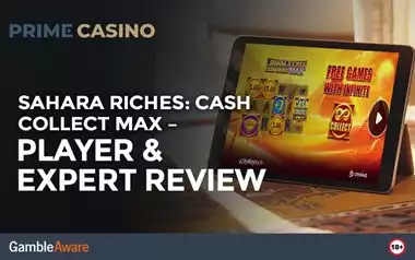 Sahara Riches: Cash Collect Max – Player & Expert Review