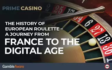The History of European Roulette – A Journey from France to the Digital Age