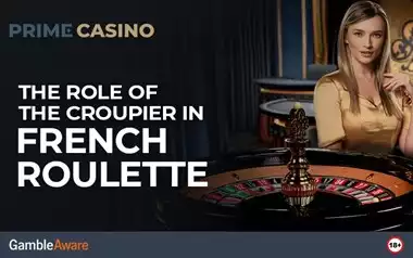 The Role of the Croupier in French Roulette