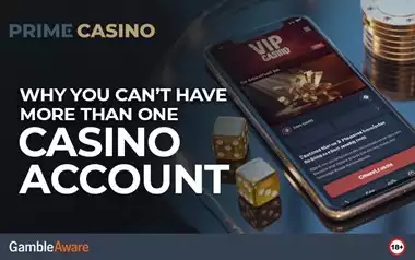 Why You Can’t Have More Than One Casino Account