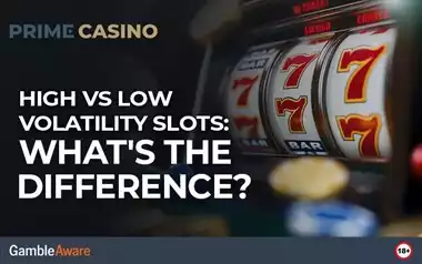 High vs Low Volatility Slots